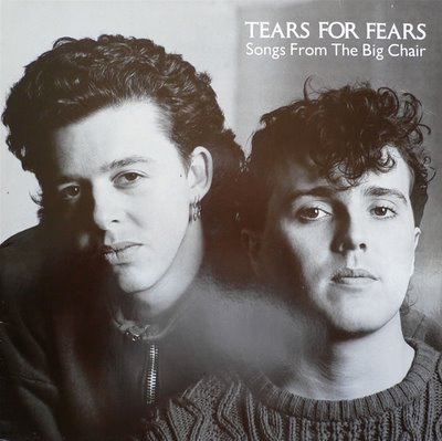 TEARS FOR FEARS - SONGS FROM THE BIG CHAIR - Kliknutm na obrzek zavete